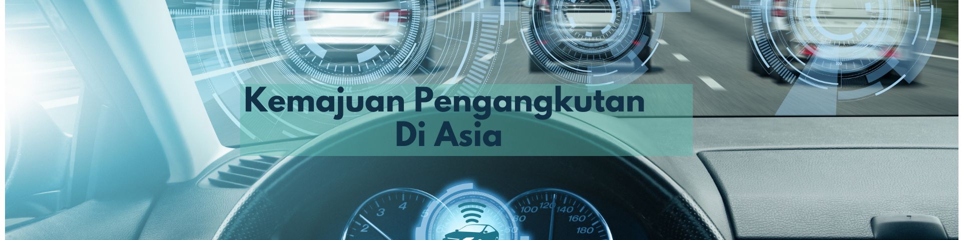 Akronim & Teknik: Kemajuan Pengangkutan di Asia